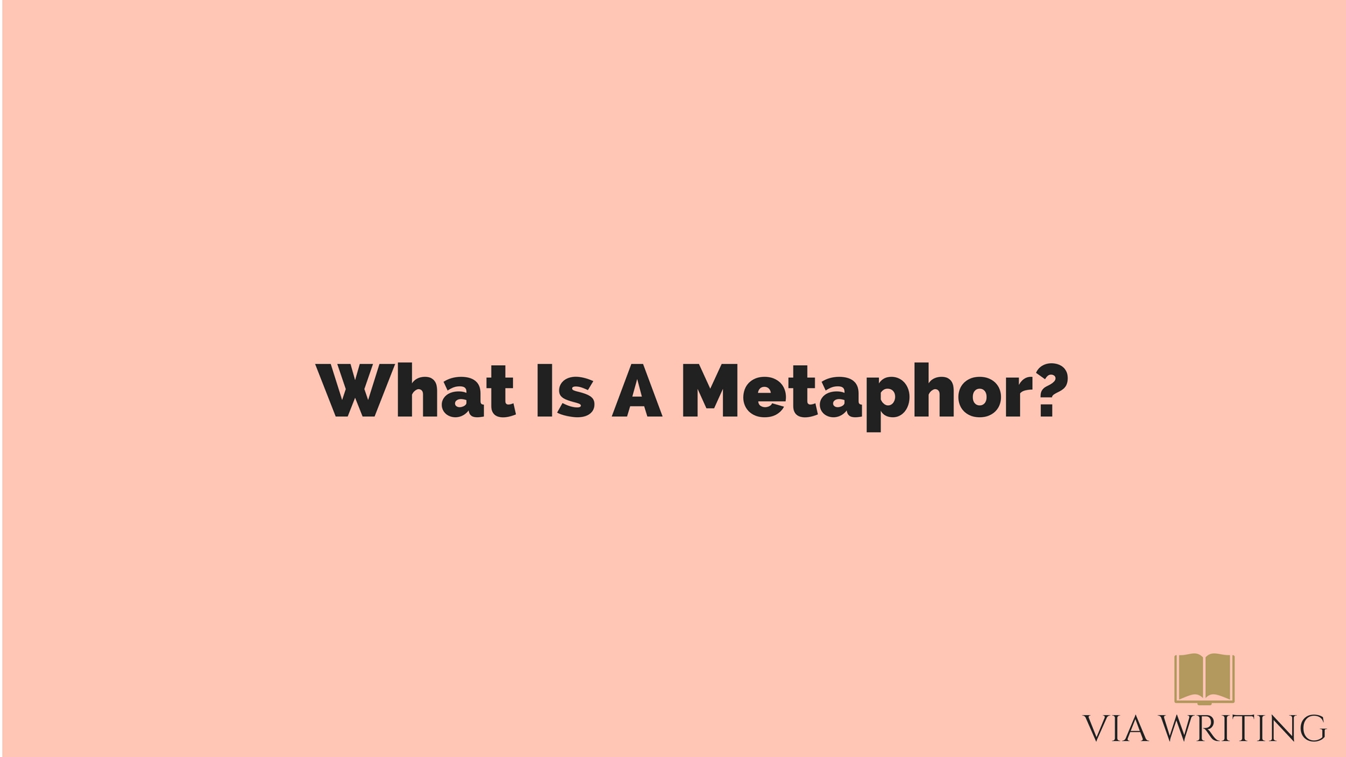 What Is A Metaphor Via Writing