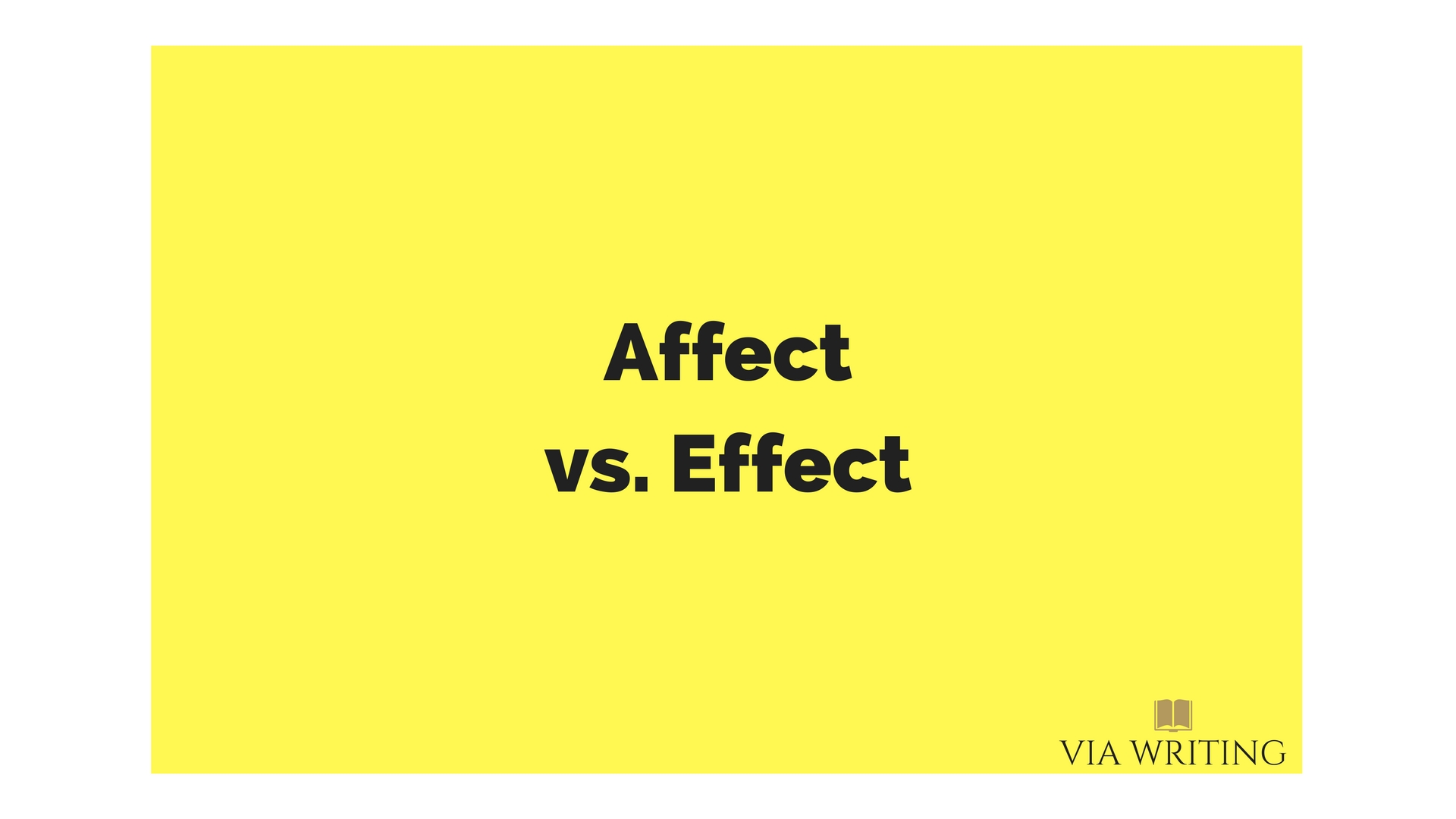 effect and affect –